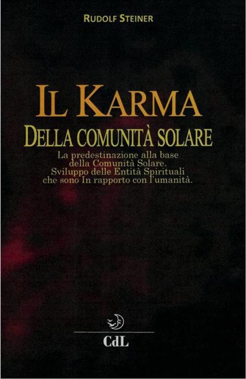 Cover of the book Il Karma della Comunità Solare by Rudolf Steiner, Edizioni Cerchio della Luna