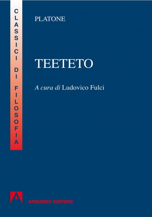 Cover of the book Teeteto by Platone, Armando Editore