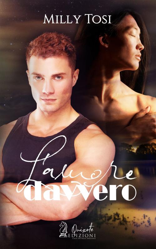 Cover of the book L'Amore Davvero by Milly Tosi, Quixote Edizioni