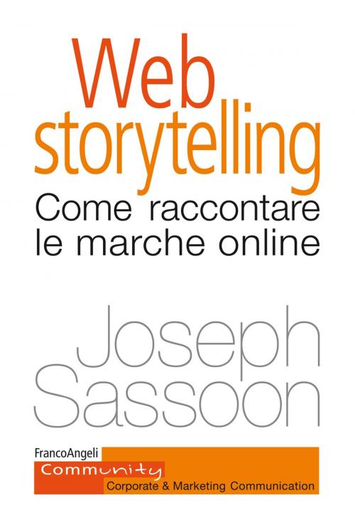 Cover of the book Web storytelling by Joseph Sassoon, Franco Angeli Edizioni