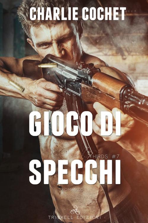 Cover of the book Gioco di specchi by Charlie Cochet, Triskell Edizioni di Barbara Cinelli