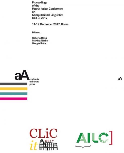 Cover of the book Proceedings of the Fourth Italian Conference on Computational Linguistics CLiC-it 2017 by Collectif, Accademia University Press
