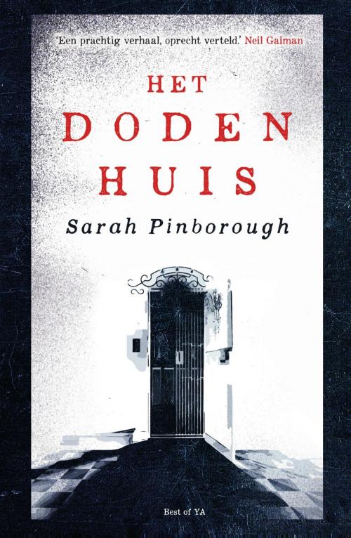 Cover of the book Het dodenhuis by Sarah Pinborough, Uitgeverij Unieboek | Het Spectrum