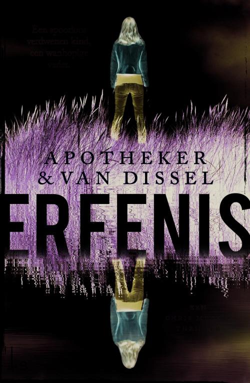 Cover of the book Erfenis by Apotheker & Van Dissel, Luitingh-Sijthoff B.V., Uitgeverij