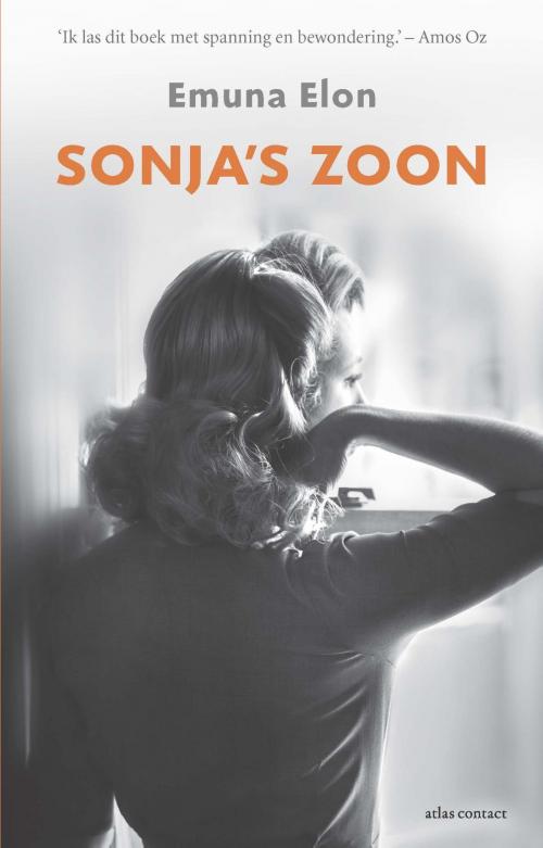 Cover of the book Sonja's zoon by Emuna Elon, Atlas Contact, Uitgeverij