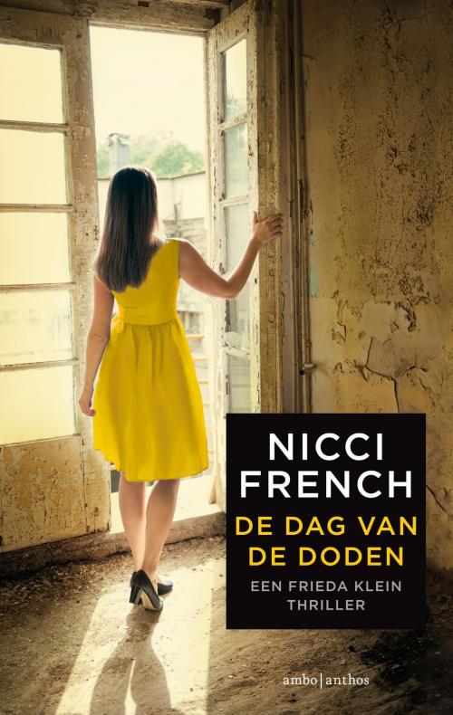 Cover of the book De dag van de doden by Nicci French, Ambo/Anthos B.V.