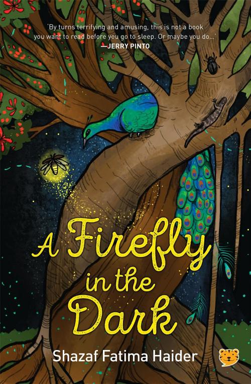 Cover of the book A Firefly in the Dark by Shazaf  Fatima Haider, Speaking Tiger Publishing Pvt Ltd