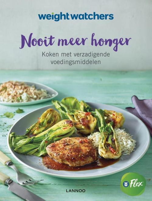 Cover of the book Nooit meer honger by Weight Watchers, Terra - Lannoo, Uitgeverij