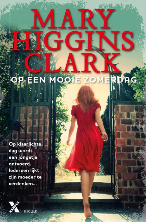 Cover of the book Op een mooie zomerdag by Mary Higgins Clark, Xander Uitgevers B.V.