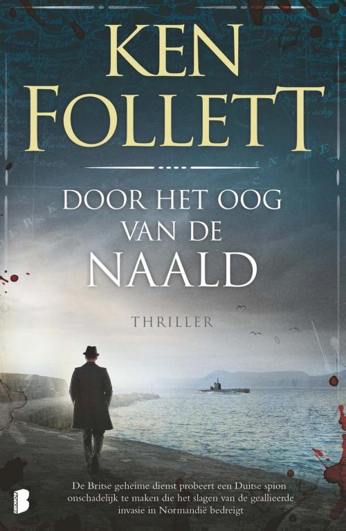 Cover of the book Door het oog van de naald by Ken Follett, Meulenhoff Boekerij B.V.