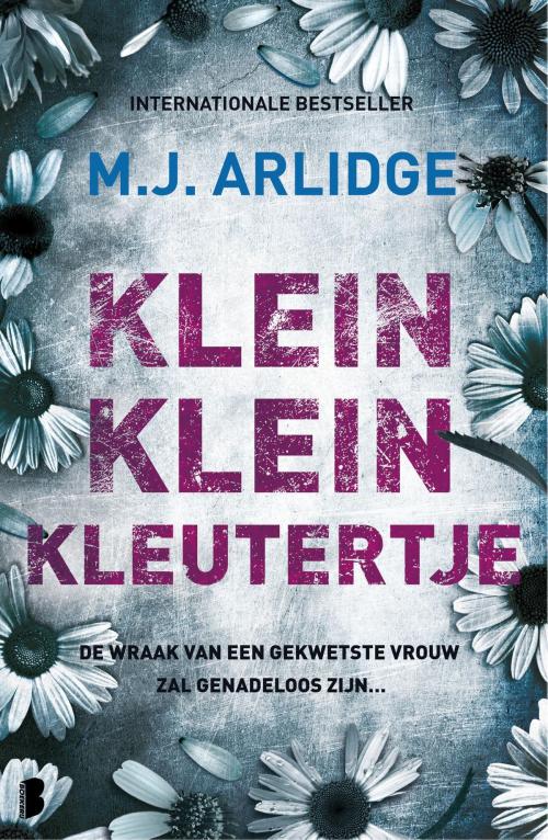 Cover of the book Klein klein kleutertje by M.J. Arlidge, Meulenhoff Boekerij B.V.