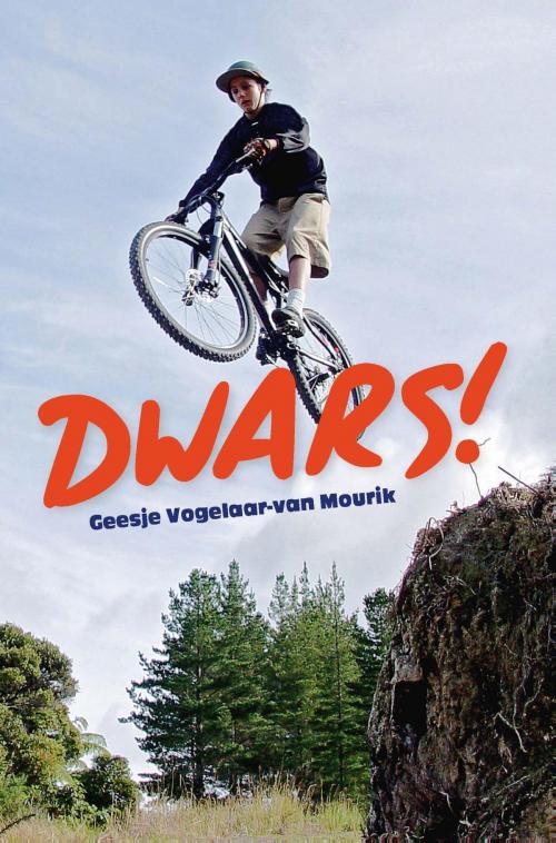 Cover of the book Dwars! by Geesje Vogelaar- van Mourik, Erdee Media Groep – Uitgeverij de Banier