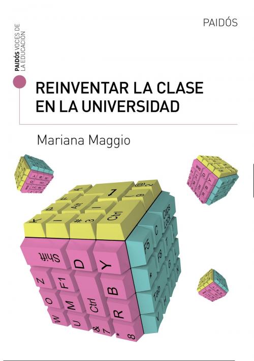Cover of the book Reinventar la clase en la universidad by Mariana Maggio, Grupo Planeta - Argentina
