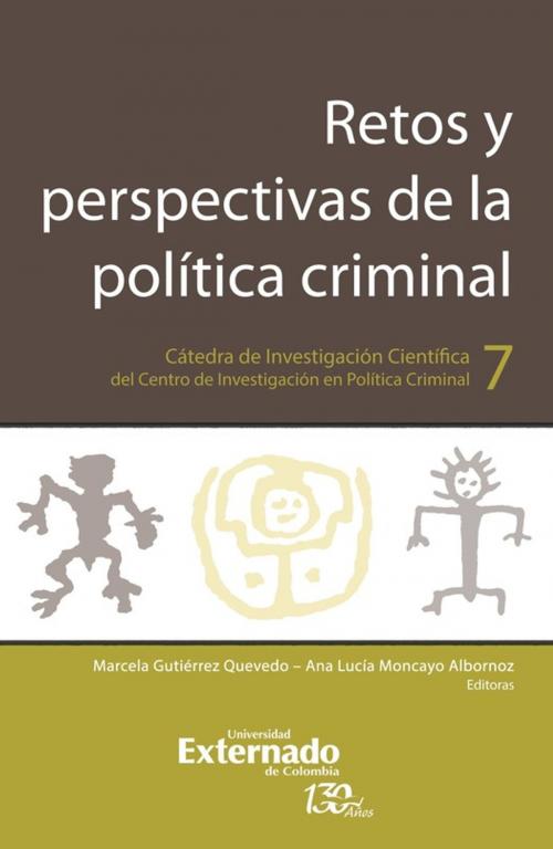 Cover of the book Retos y perspectivas de la política criminal by Collectif, Universidad externado de Colombia