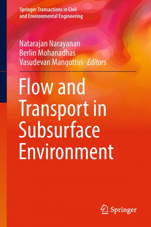 Cover of the book Flow and Transport in Subsurface Environment by , Springer Singapore