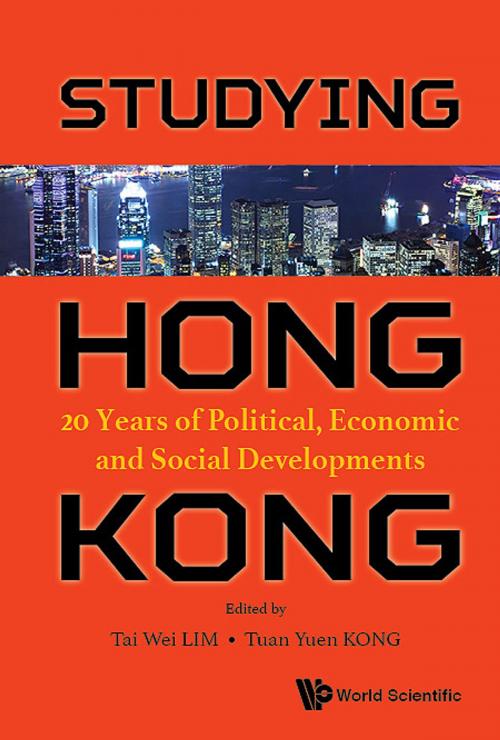 Cover of the book Studying Hong Kong by Tai Wei Lim, Tuan Yuen Kong, World Scientific Publishing Company