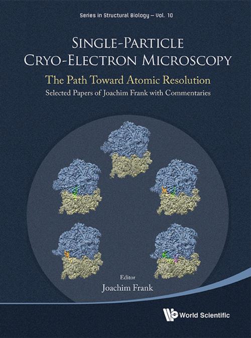Cover of the book Single-Particle Cryo-Electron Microscopy by Joachim Frank, World Scientific Publishing Company