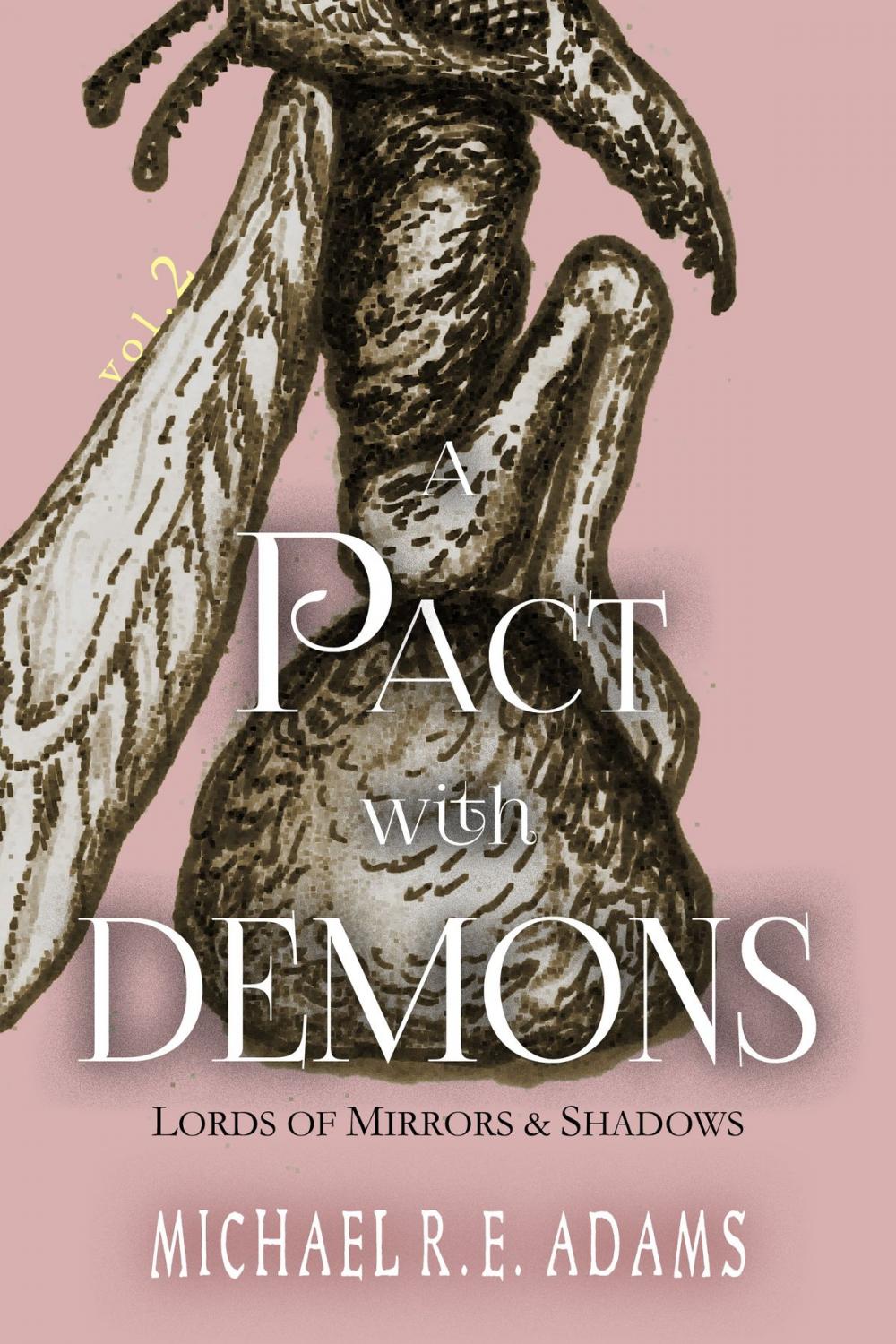 Big bigCover of A Pact with Demons (Vol. 2): Lords of Mirrors and Shadows