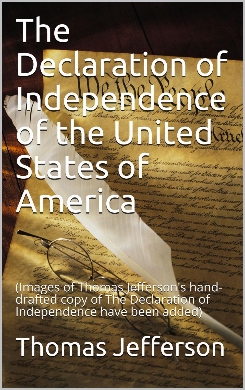 Big bigCover of The Declaration of Independence of the United States of America