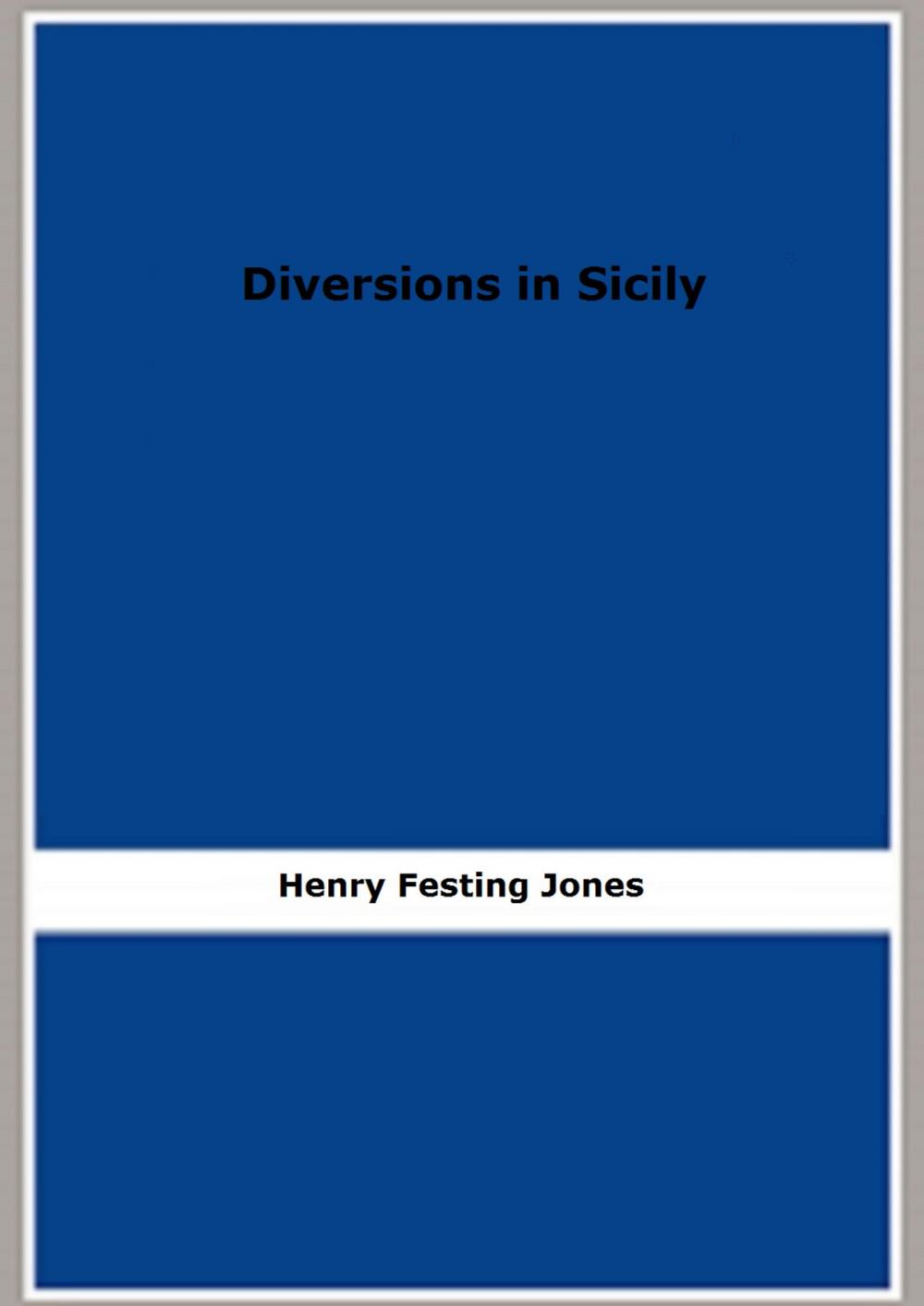 Big bigCover of Diversions in Sicily (1920)
