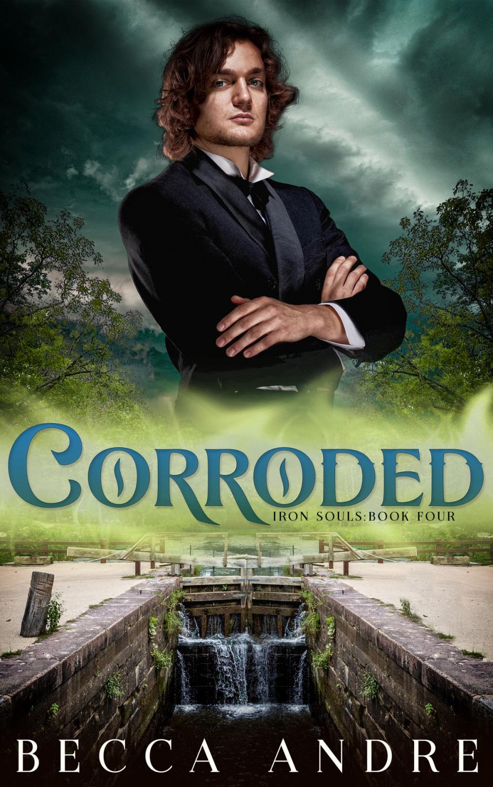 Big bigCover of Corroded: Iron Souls, Book Four