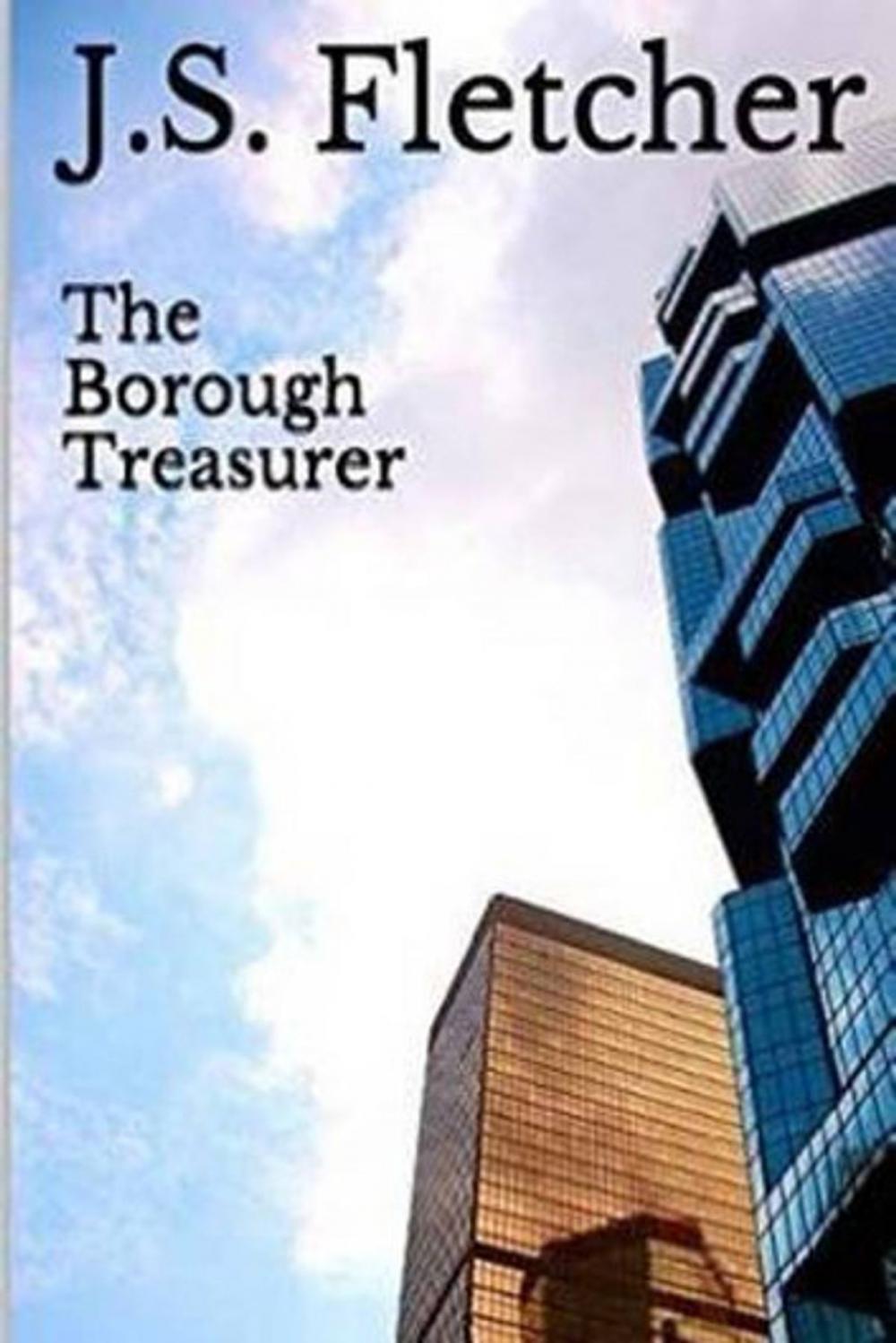 Big bigCover of The Borough Treasurer