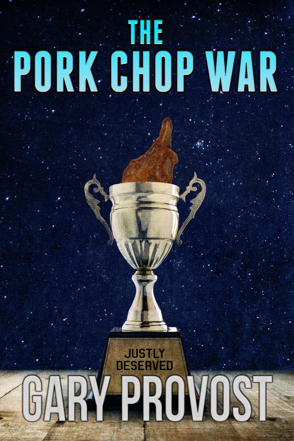 Big bigCover of The Pork Chop War