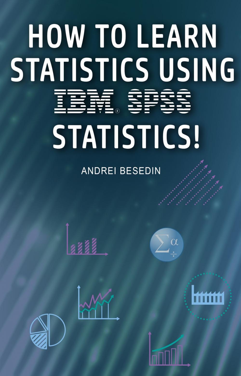 Big bigCover of IBM SPSS Statistics 21 Brief Guide