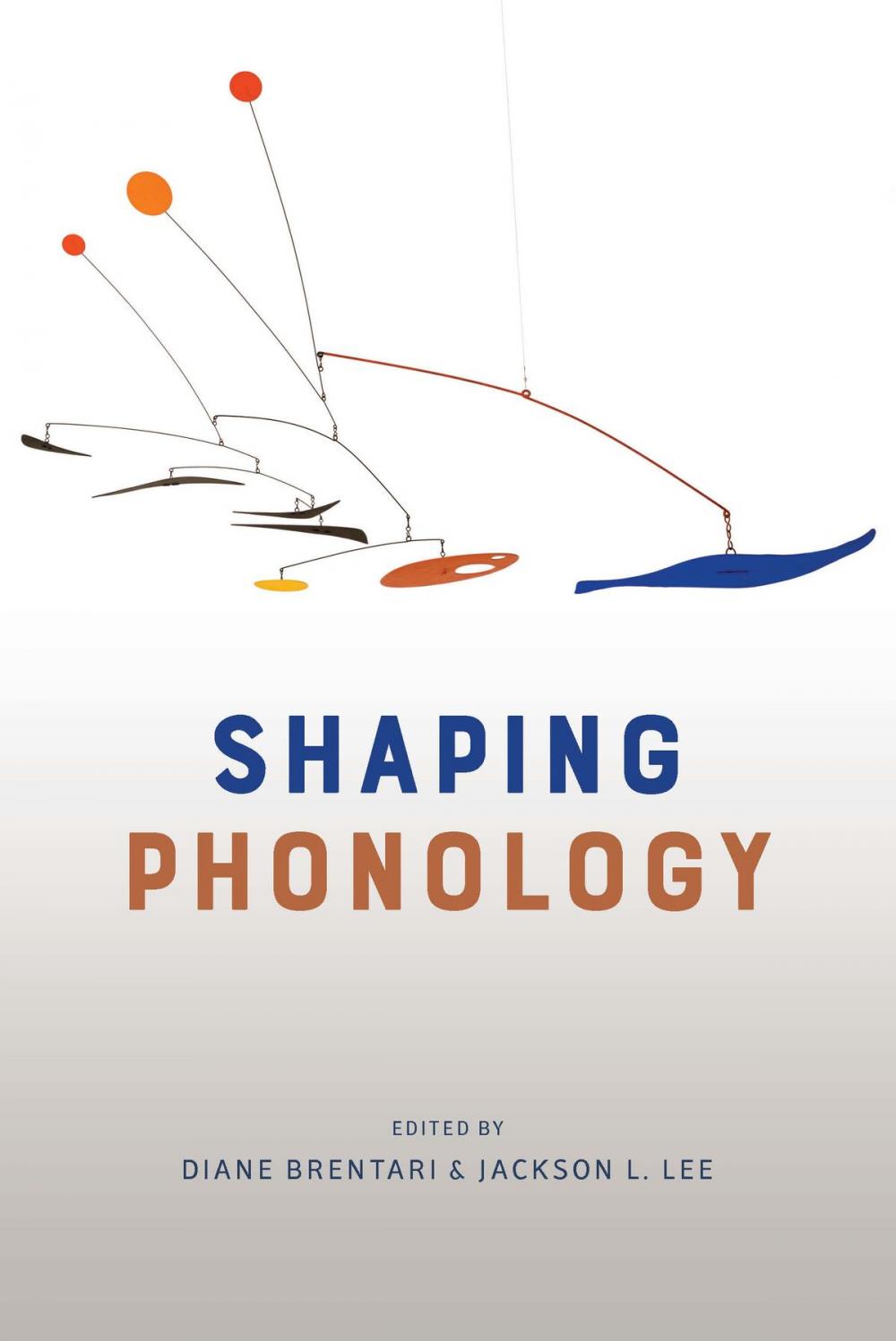 Big bigCover of Shaping Phonology