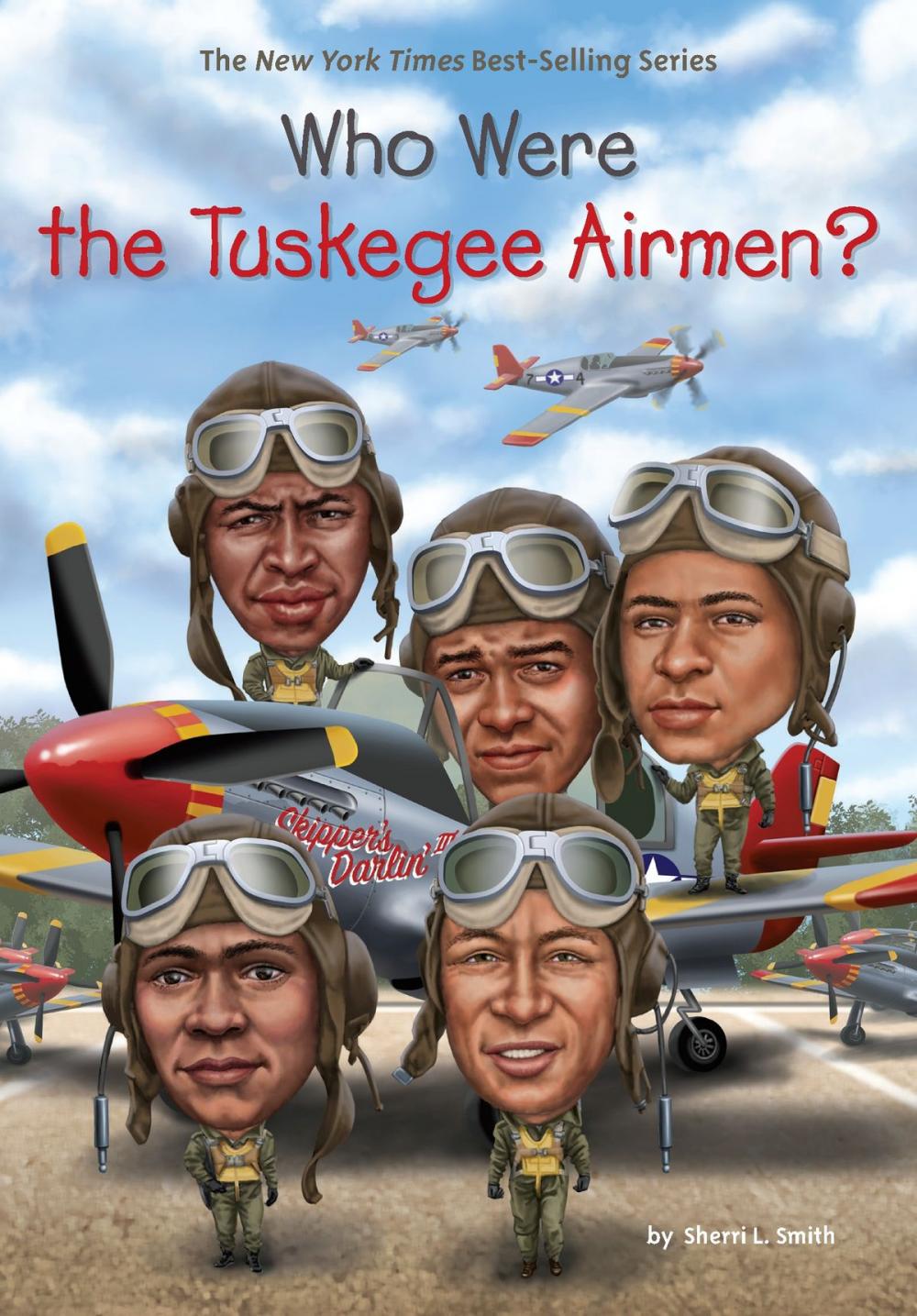 Big bigCover of Who Were the Tuskegee Airmen?