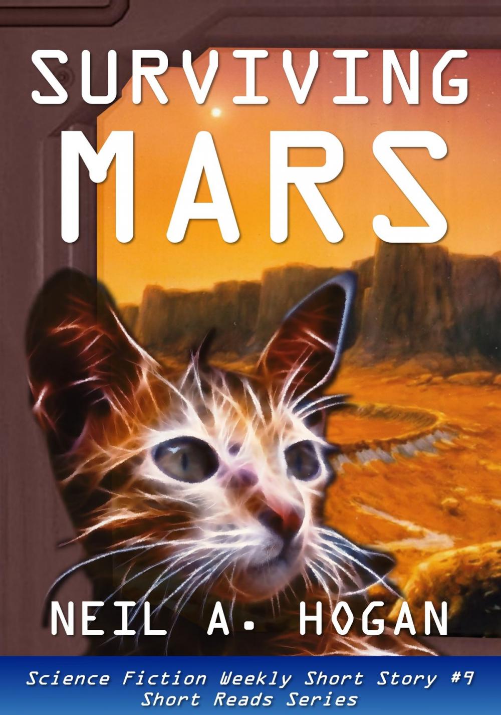 Big bigCover of Surviving Mars. Science Fiction Weekly Short Story #9