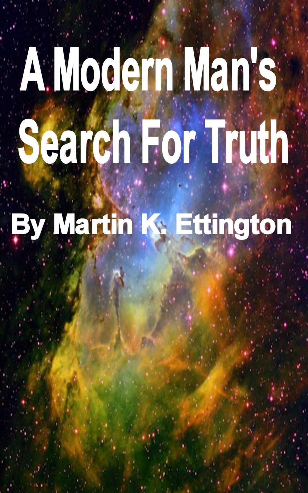 Big bigCover of A Modern Man's Search For Truth
