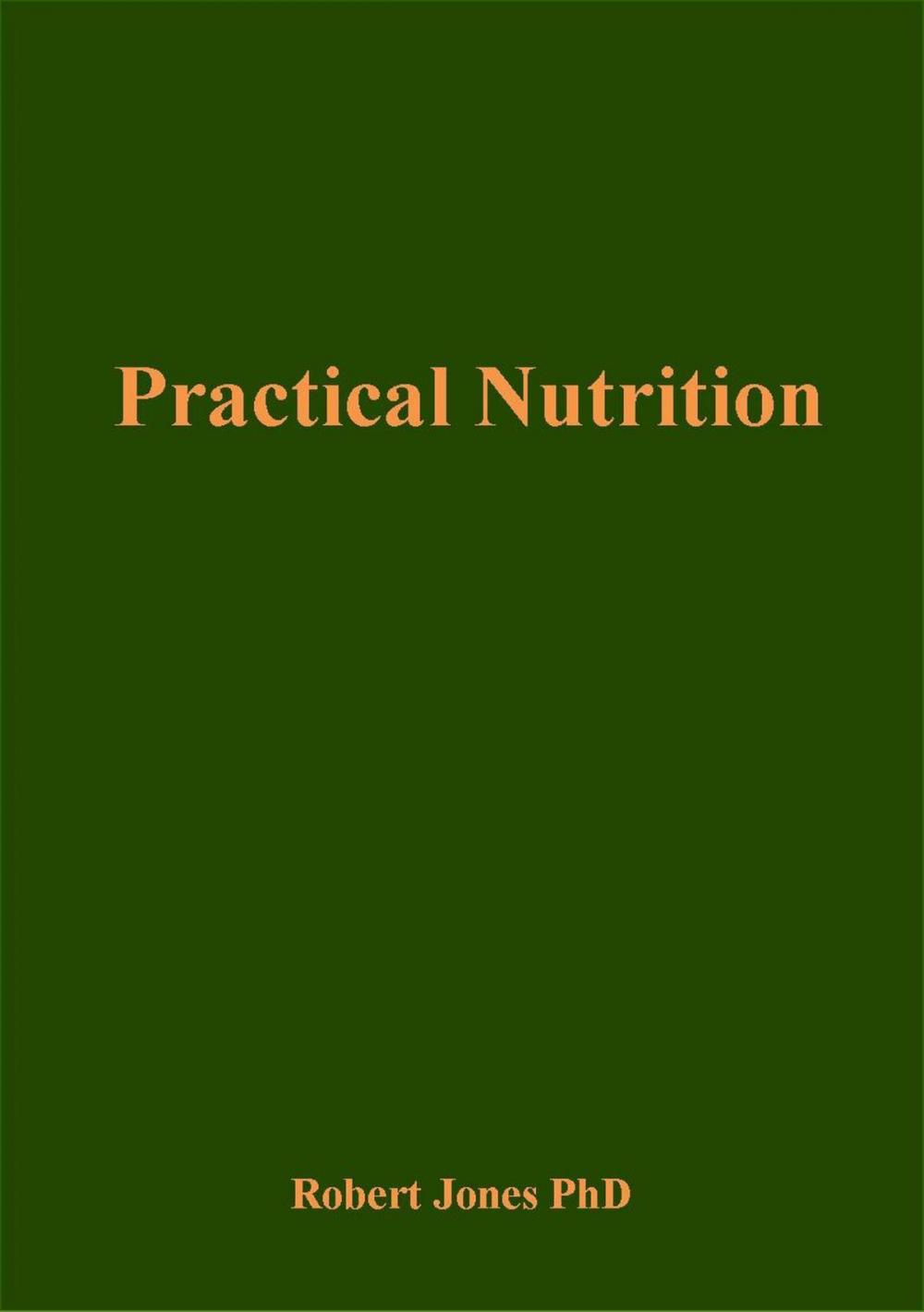 Big bigCover of Practical Nutrition