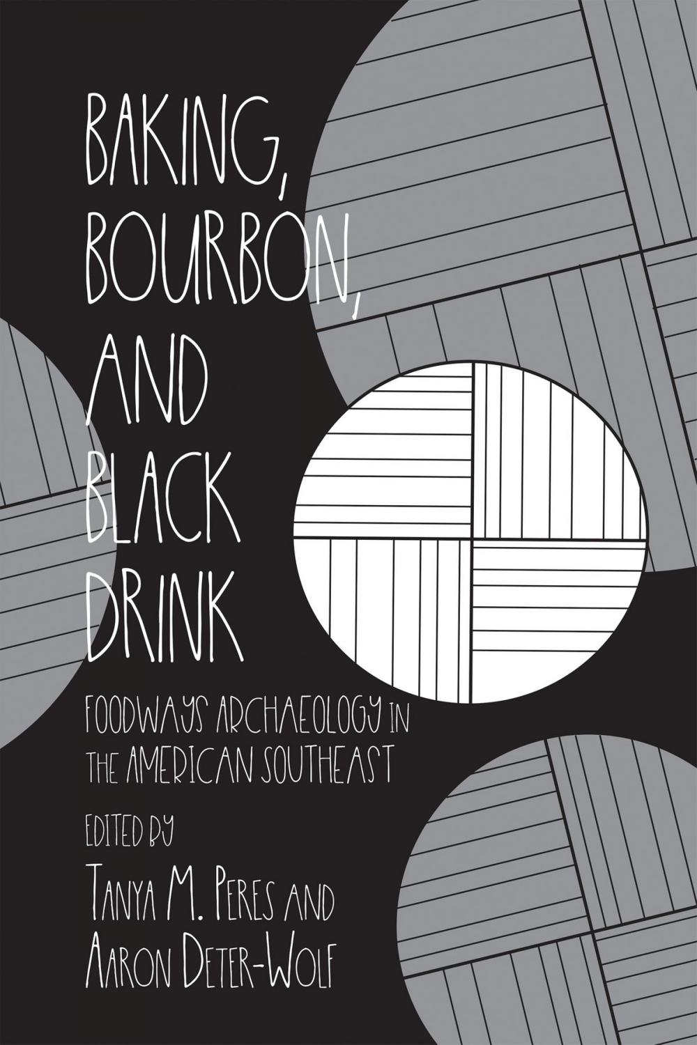 Big bigCover of Baking, Bourbon, and Black Drink