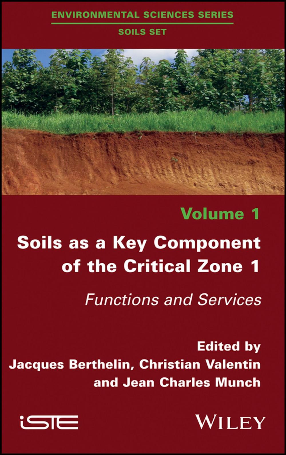 Big bigCover of Soils as a Key Component of the Critical Zone 1