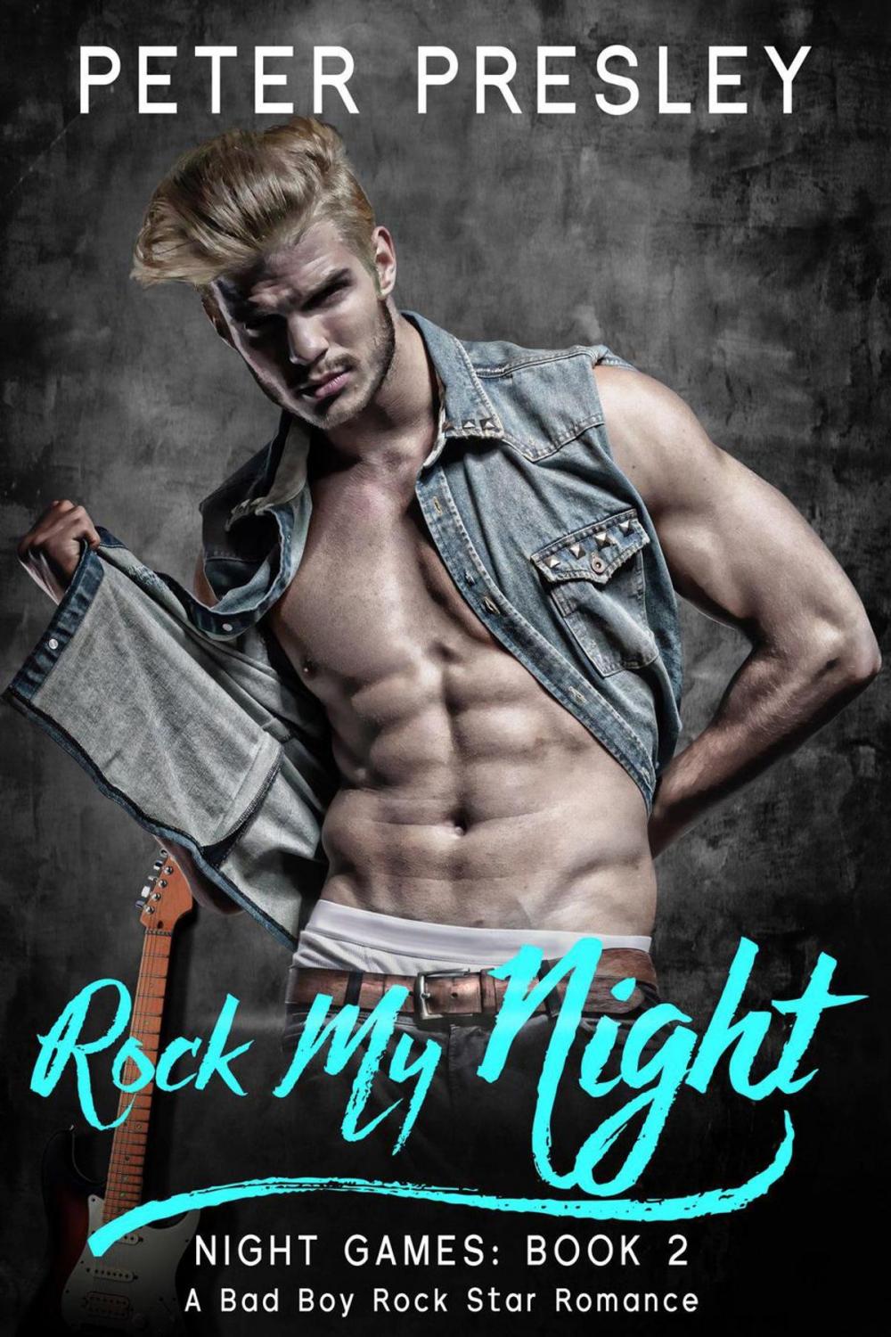 Big bigCover of Rock My Night: A Bad Boy Rock Star Romance