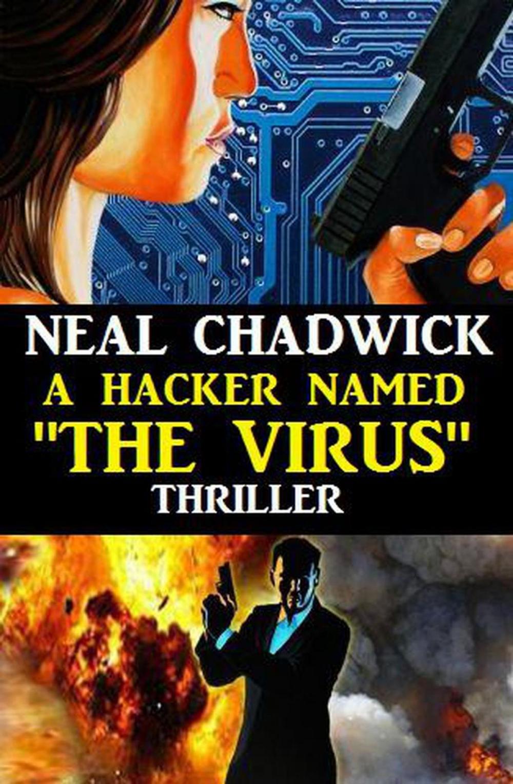 Big bigCover of A Hacker Named "The Virus"