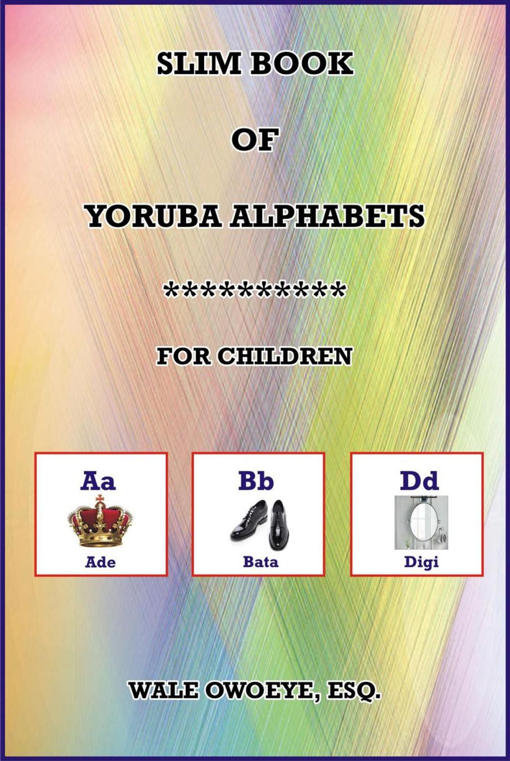 Big bigCover of Slim Book Of Yoruba Alphabets