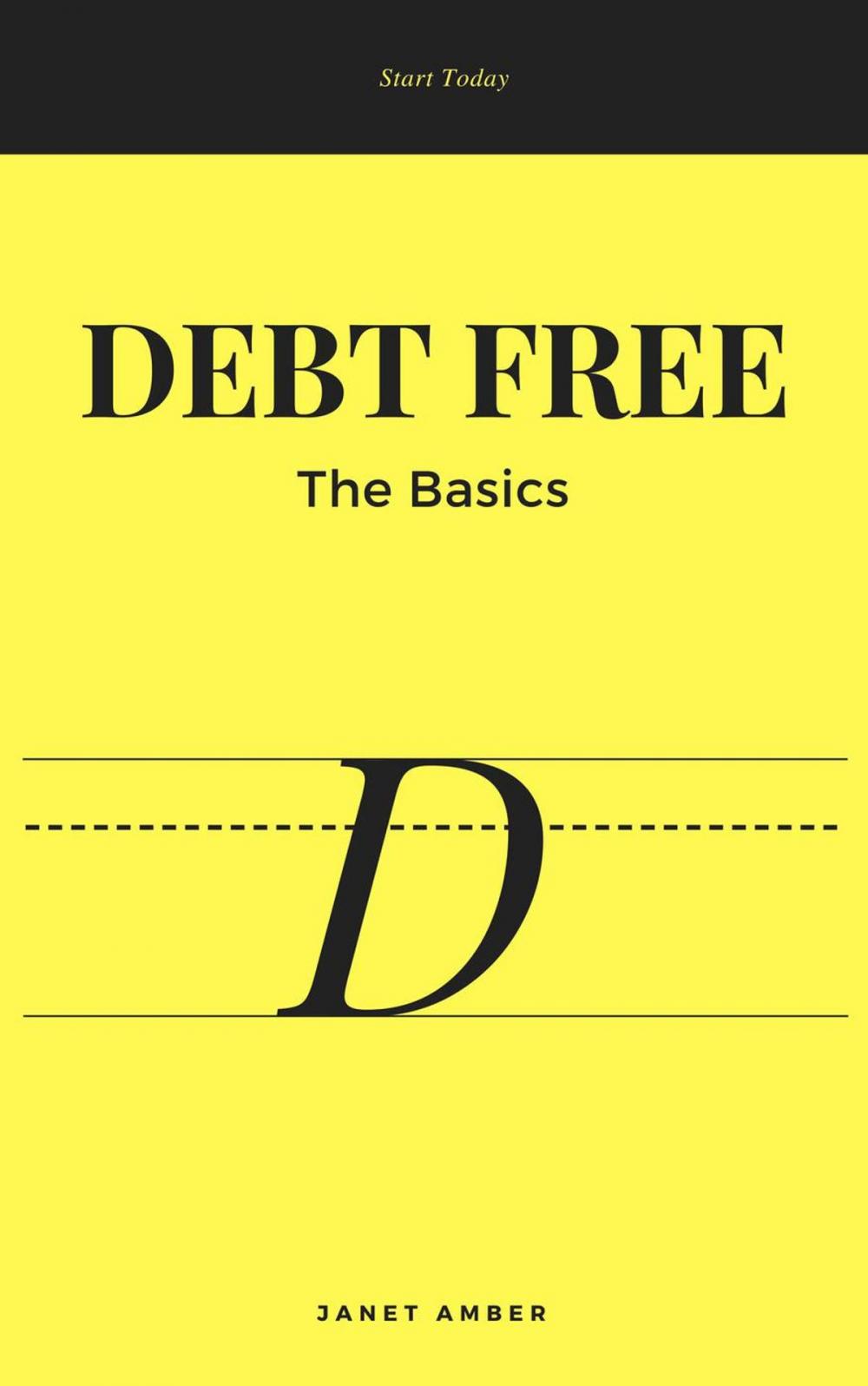 Big bigCover of Debt Free: The Basics