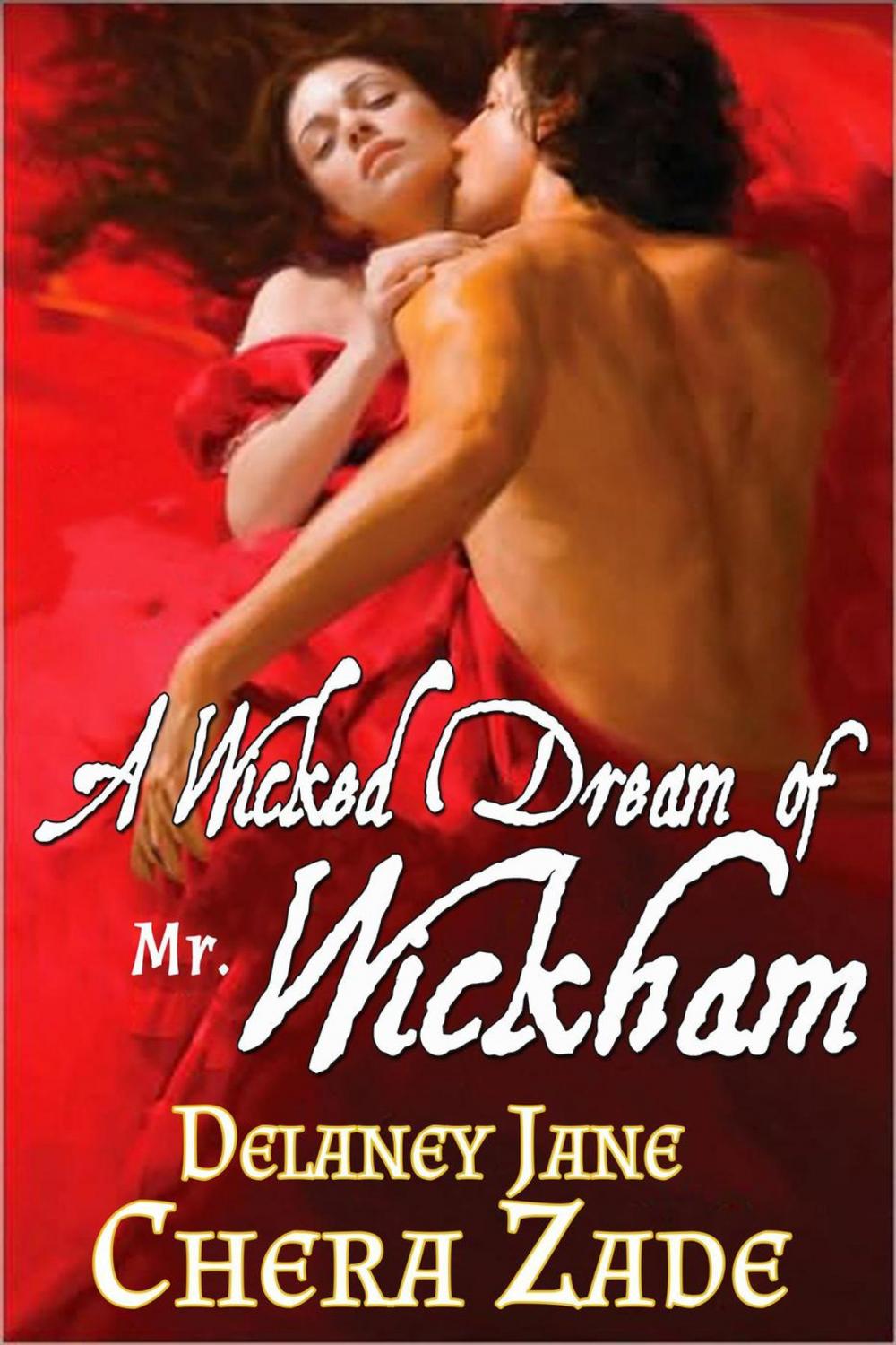 Big bigCover of A Wicked Dream of Mr. Wickham