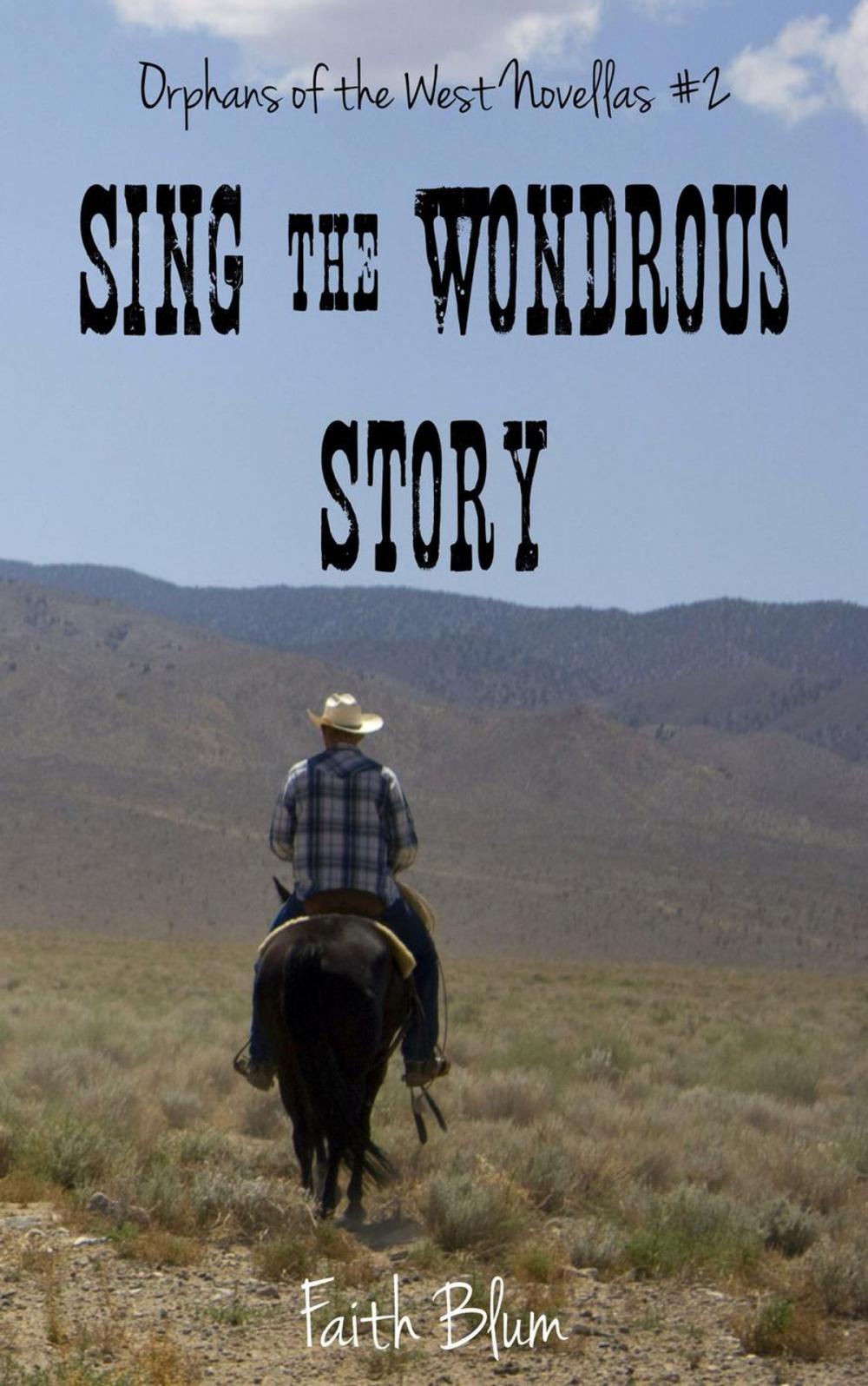 Big bigCover of Sing the Wondrous Story