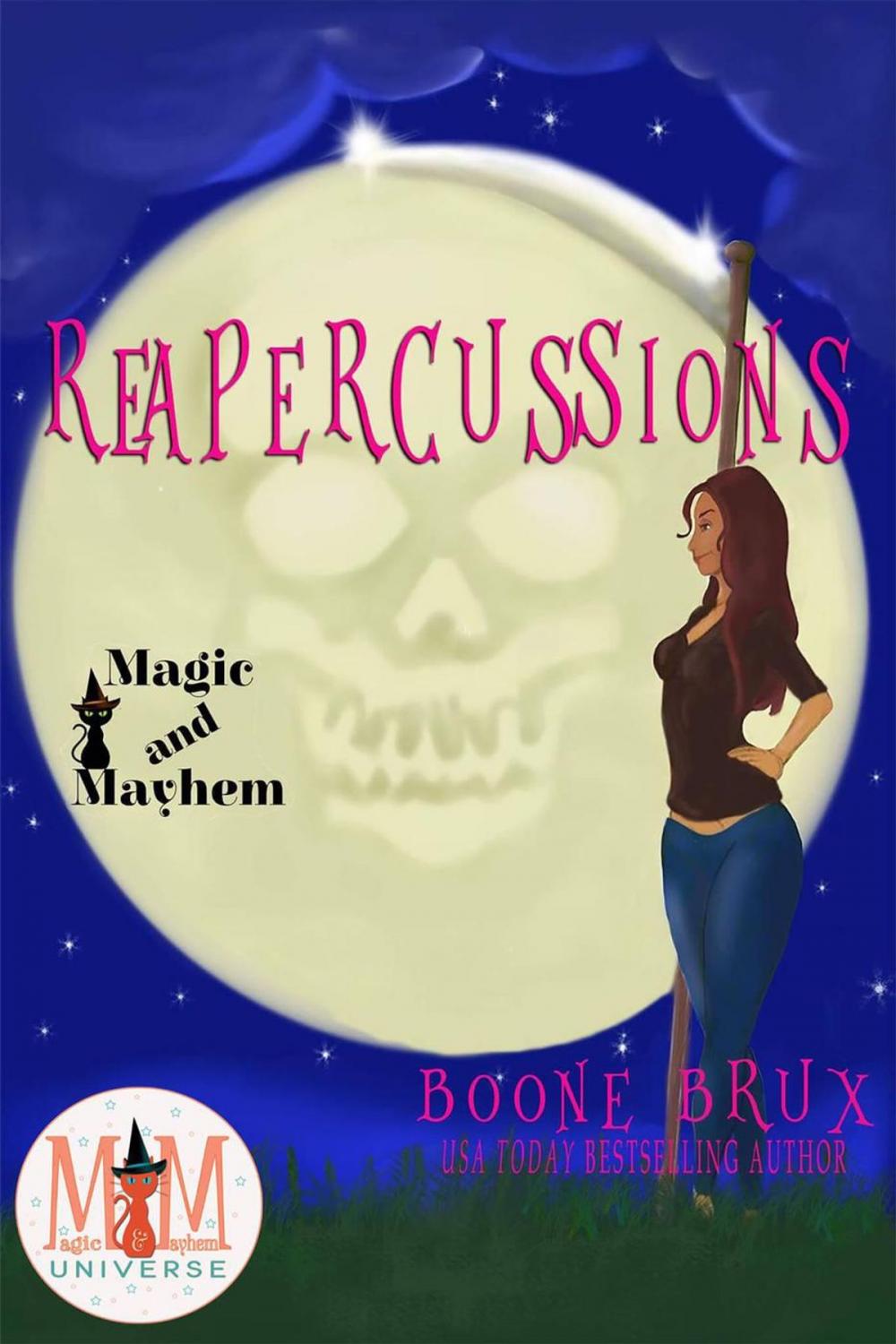 Big bigCover of Reapercussions: Magic and Mayhem Universe