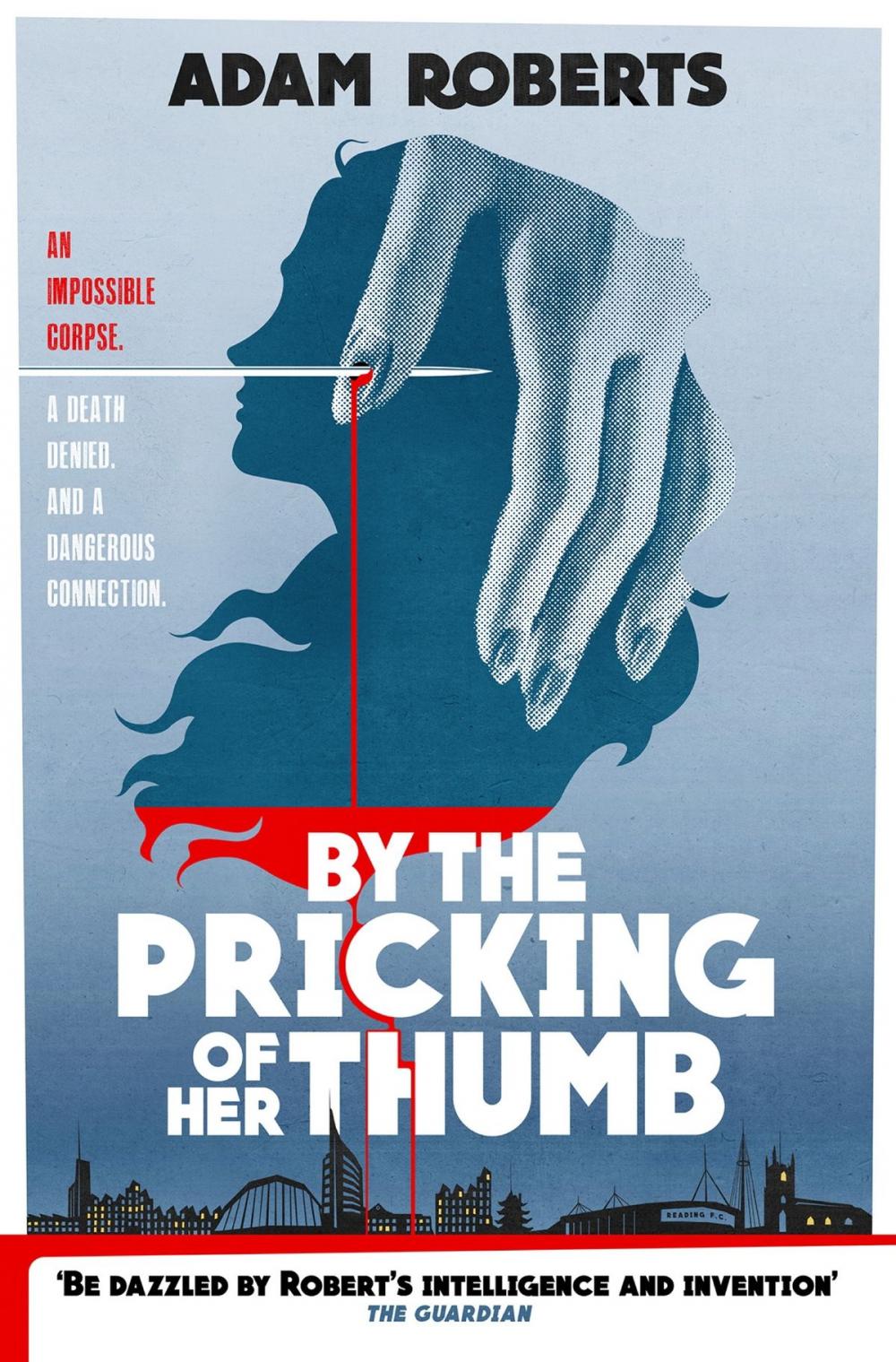 Big bigCover of By the Pricking of Her Thumb