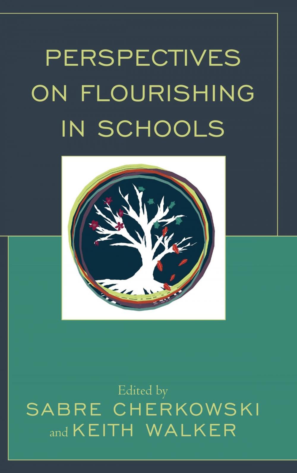 Big bigCover of Perspectives on Flourishing in Schools