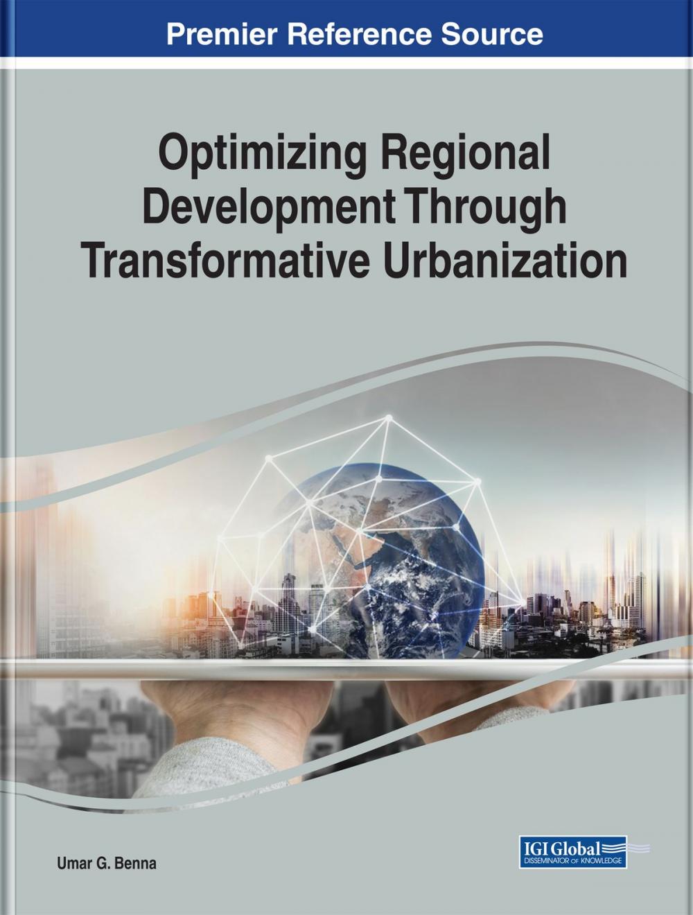 Big bigCover of Optimizing Regional Development Through Transformative Urbanization