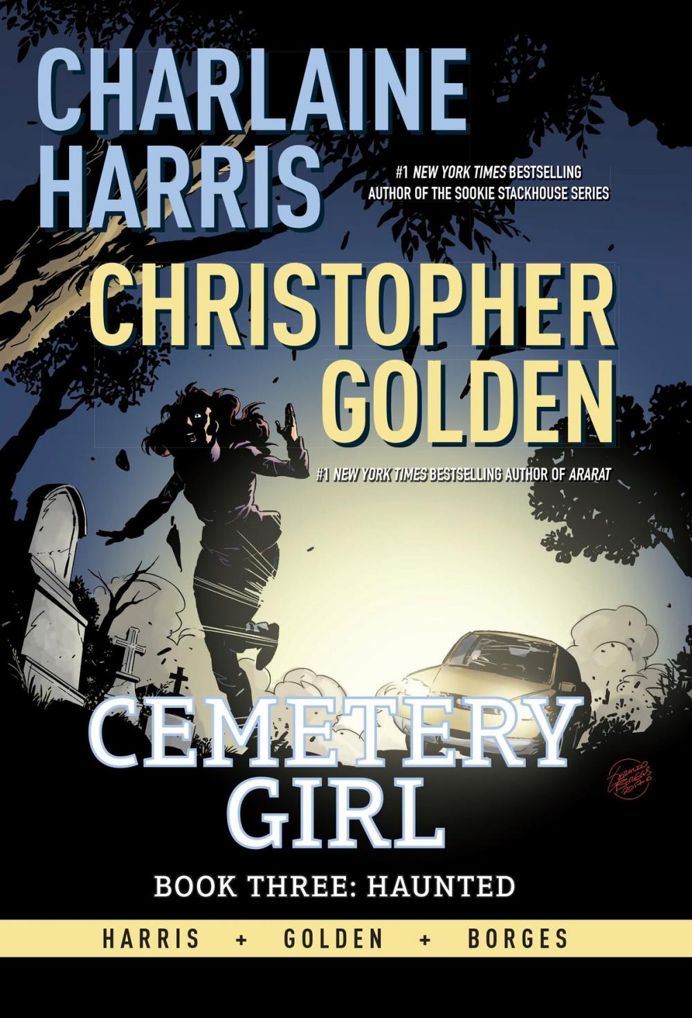 Big bigCover of Charlaine Harris' Cemetery Girl, Book Three: Haunted