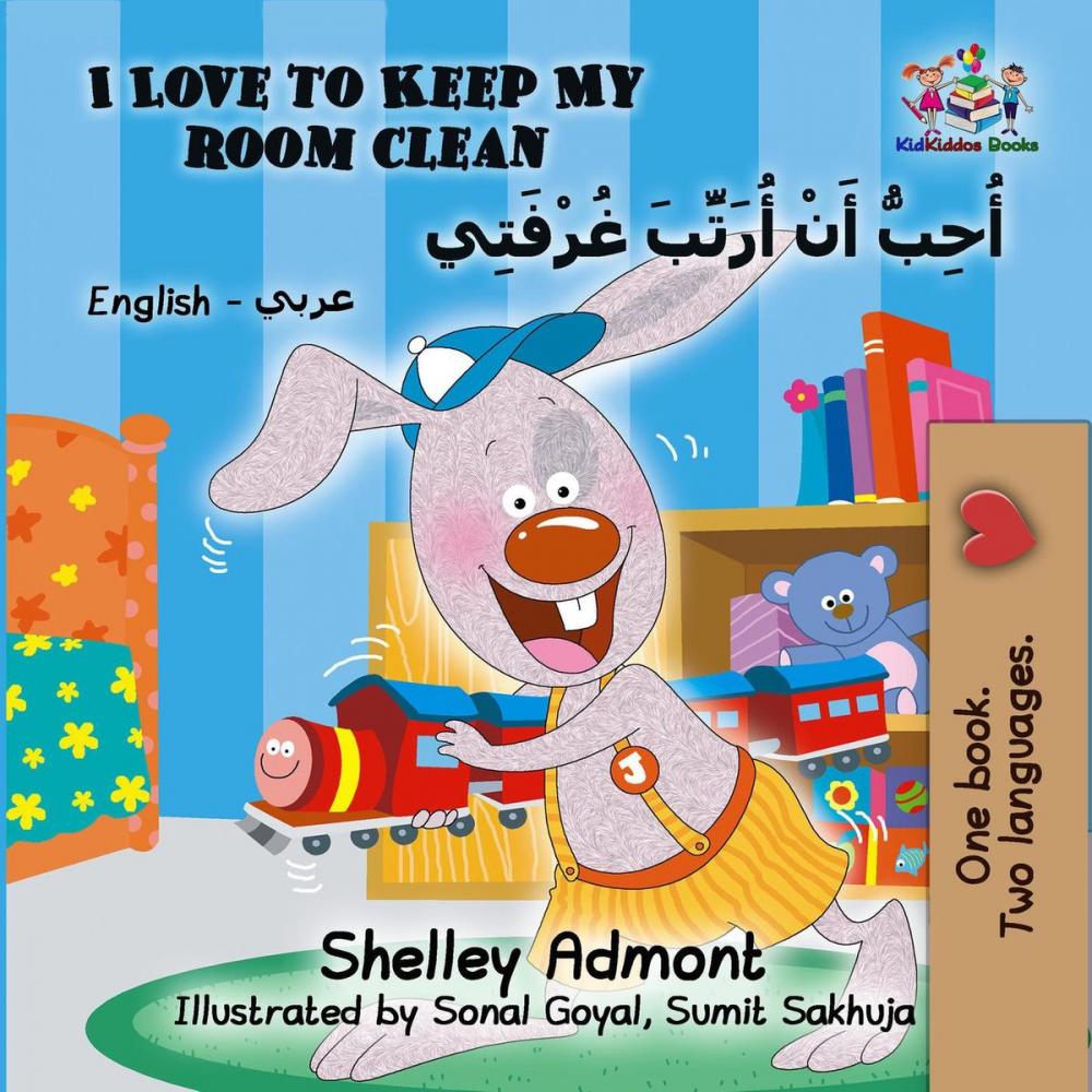 Big bigCover of I Love to Keep My Room Clean (English Arabic Bilingual Book)