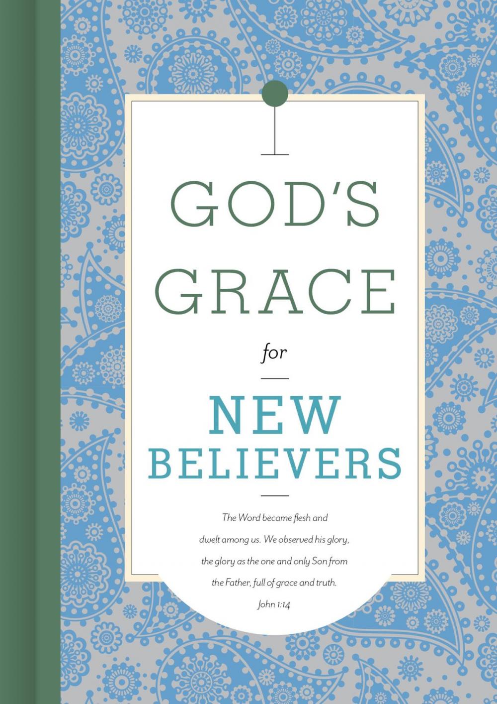 Big bigCover of God's Grace for New Believers