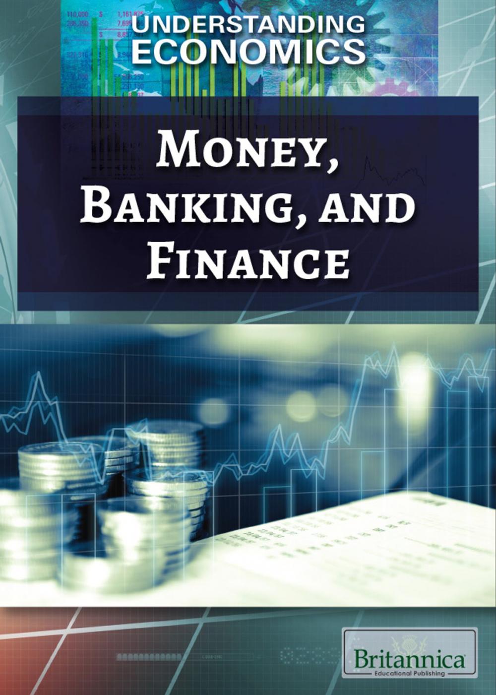 Big bigCover of Money, Banking, and Finance