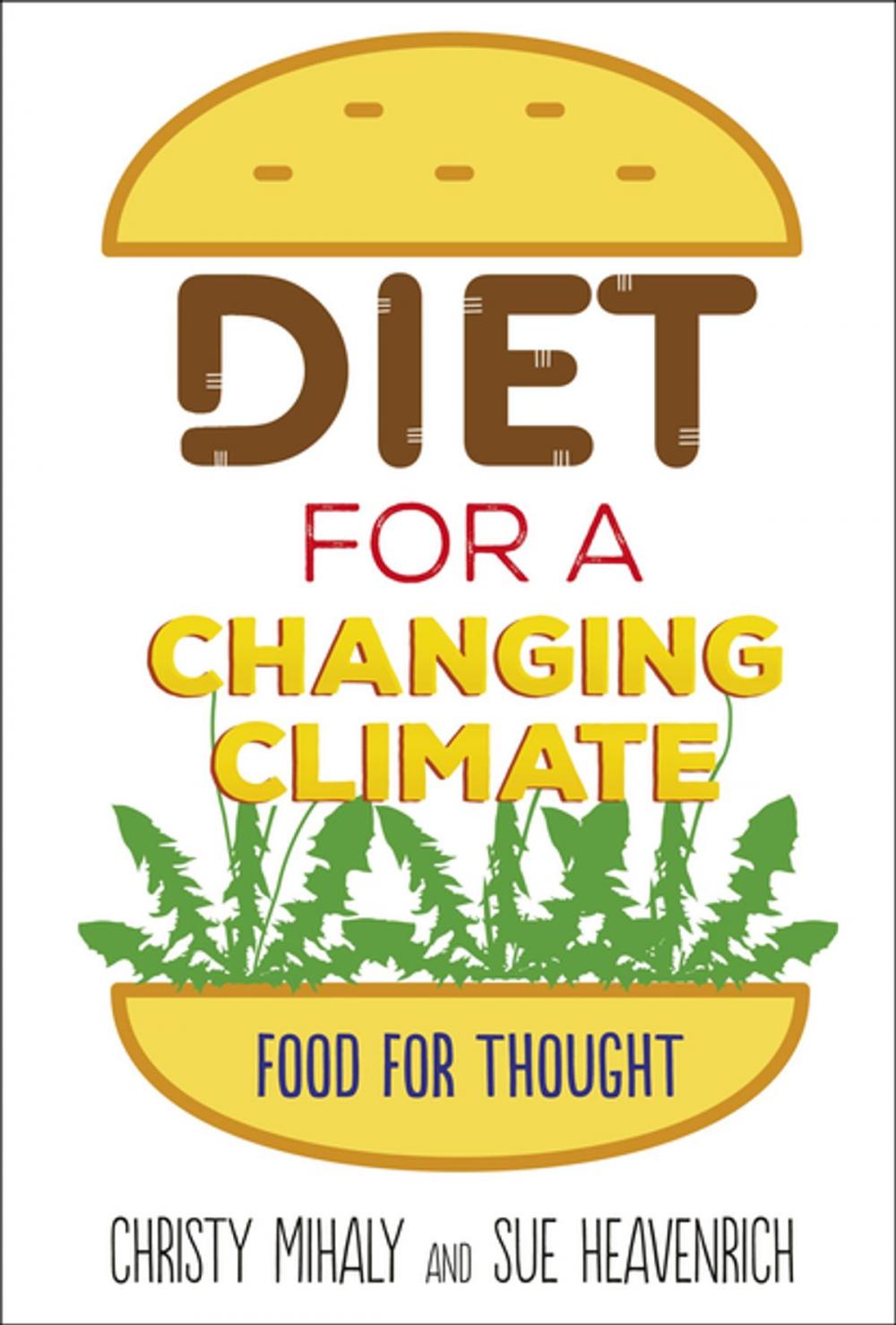 Big bigCover of Diet for a Changing Climate